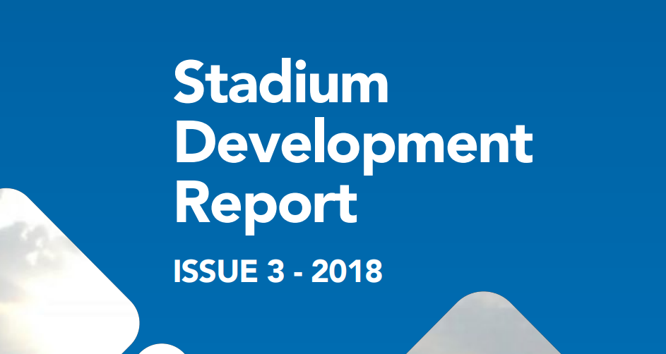 2018 Stadium Development Report ISSUE 3