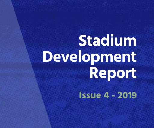 2019 Stadium Development Report – Issue 4