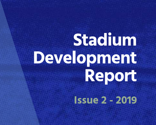2019 Stadium Development Report – issue 2