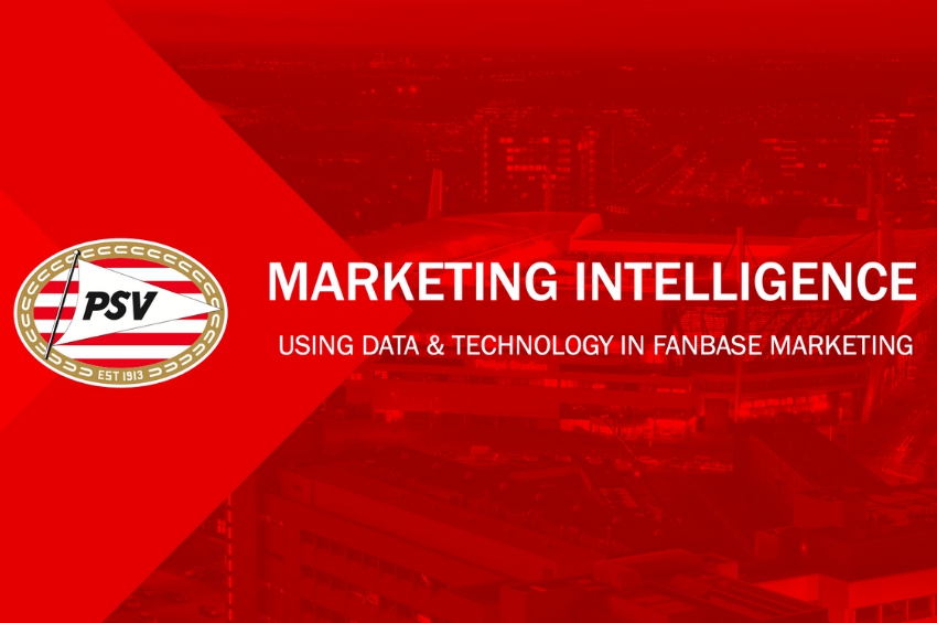 Marketing intelligence at PSV: using data and technology in fanbase marketing