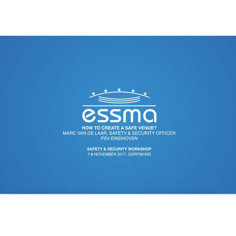 ESSMA Safety and Security Workshop: PSV Eindhoven
