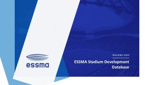 Stadium Development Database Report 2024