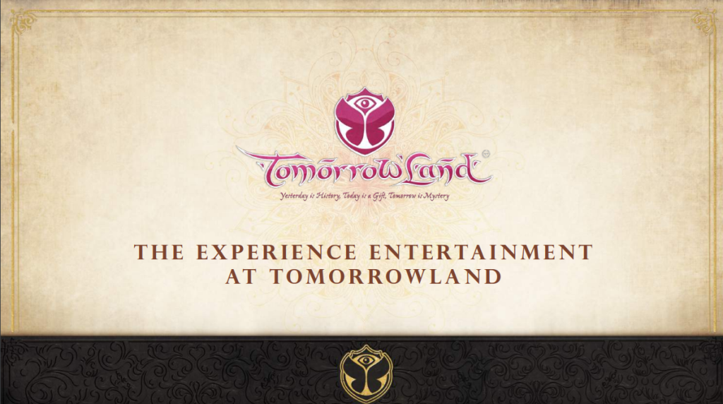 Tomorrowland – The Experience Entertainment at Tomorrowland