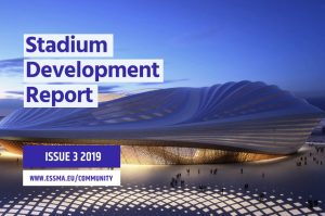 ESSMA’s Stadium Development Report Issue 3 2019 is available now