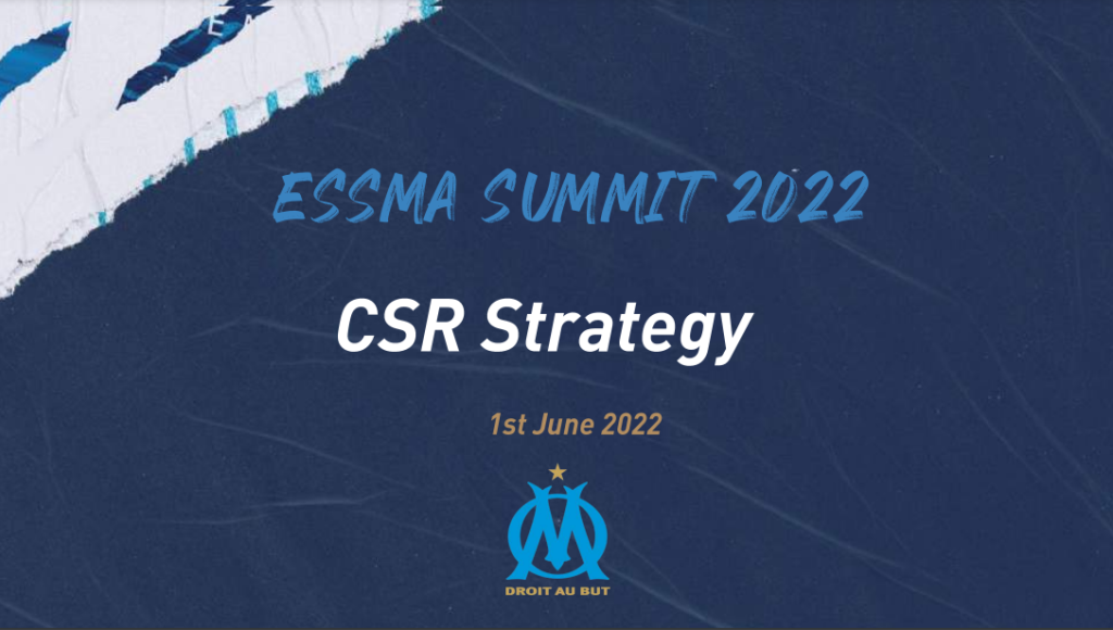 2022 ESSMA Summit Marseille – Olympique de Marseille on CSR strategy